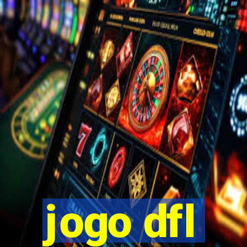 jogo dfl